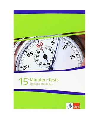 15-Minuten-Tests Englisch Klasse 5 und 6