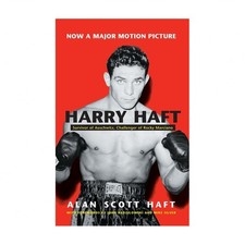 Harry Haft: Survivor of Auschwitz, Challenger of Rocky Marciano