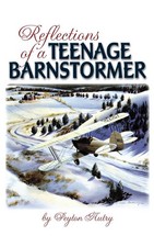 Reflections of a Teenage Barnstormer by Peyton Autry (English) Paperback Book