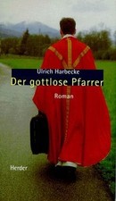 Der gottlose Pfarrer von Harbecke, Ulrich | Buch | Zustand sehr gut