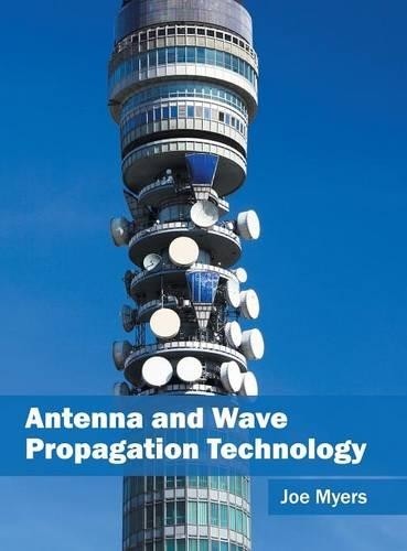 Antenna and Wave Propagation Technology (Hardback)