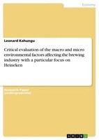 Critical Evaluation Of The Macro And Micro Environmental Factors Affecting The B
