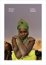 Of Love and War Hardcover Lynsey Addario