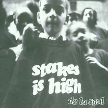 Stakes Is High (CD Album) von De la Soul | CD | Zustand akzeptabel