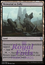 Memorial to Folly - Foil - Dominaria - MTG