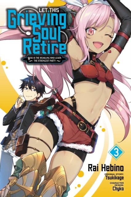 Let This Grieving Soul Retire, Vol. 3 (manga) by Chyko Chyko (Paperback Book)