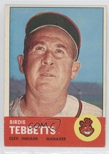 1963 Topps Birdie Tebbetts #48 0l4h