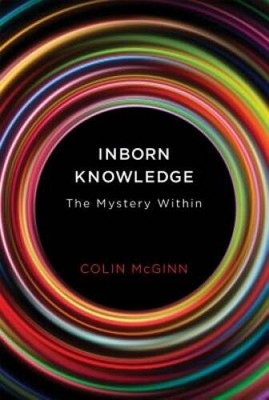 Inborn Knowledge: The Mystery Within (MIT Press) - Hardcover - VERY GOOD