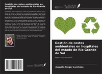 GestióN De Costes Ambientales En Hospitales Del Estado De Rio Grande Do Sul Buch
