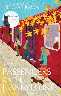 Hiro Arikawa | The Passengers on the Hankyu Line | Buch | Englisch (2025)
