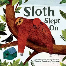 Sloth Slept On by Preston-Gannon, Frann