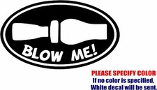 Blow Me Duck Call Graphic Die Cut decal sticker Car Truck Boat Window 12"