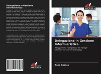 Delegazione In Gestione Infermieristica Roaa Gassas Taschenbuch Italienisch 2021