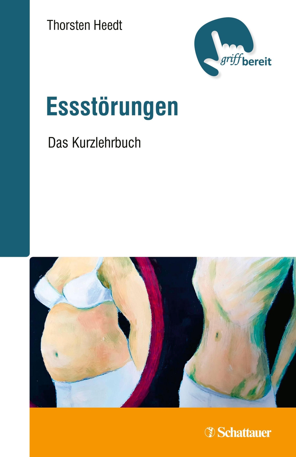 Thumbnail - Essstörungen | Thorsten Heedt | Das Kurzlehrbuch | Taschenbuch |