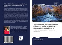 Rosemary Okoh | Vulnerabilità Al Cambiamento Climatico Nella Regione Del...
