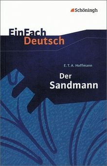 Einfach Deutsch: Der Sandmann  von Hoffmann, Ernst Theod... | Buch | Zustand gut