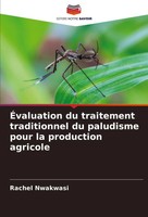 Rachel Nwakwasi | ÉValuation Du Traitement Traditionnel Du Paludisme Pour La...