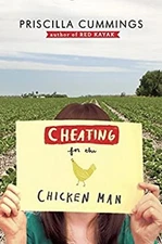 Cheating for the Chicken Man Hardcover Priscilla Cummings
