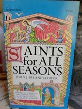 Saints for All Seasons by John J. Delaney 1979, Trade Paperback