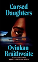 Cursed Daughters | Braithwaite, Oyinkan | Kartoniert | 9781805463368