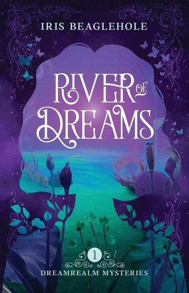 Iris Beaglehole | River Of Dreams | Taschenbuch | Englisch (2023)-image