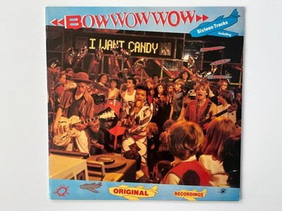 Bow Wow Wow - I Want Candy - 1982 Record EMC 3416 1st UK Press Vinyl LP