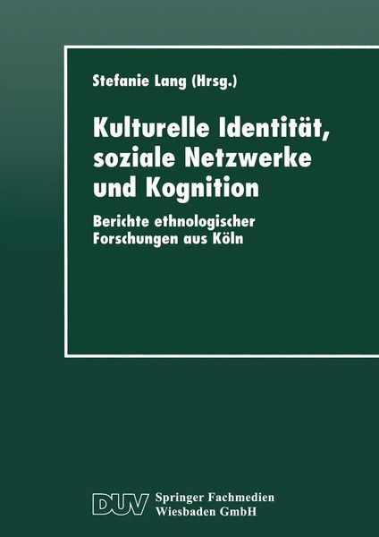 Stefanie Lang | Kulturelle IdentitäT, Soziale Netzwerke Und Kognition | Buch-image