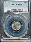 1921  Mercury Dime PCGS AU55  Strong Head Band Detail   3BLM