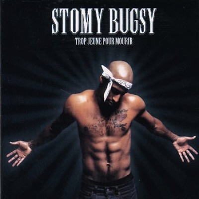Trop Jeune pour Mourir by Bugsy Storm [CD]