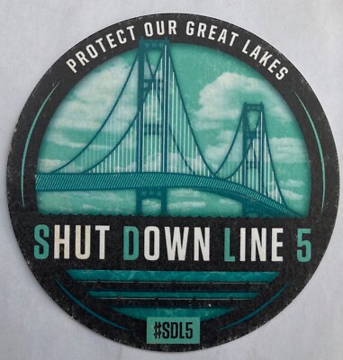 SHUT DOWN LINE 5 3.5 INCH ROUND BEER COASTER 