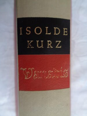 Isolde Kurz Vanadis Roman 1955