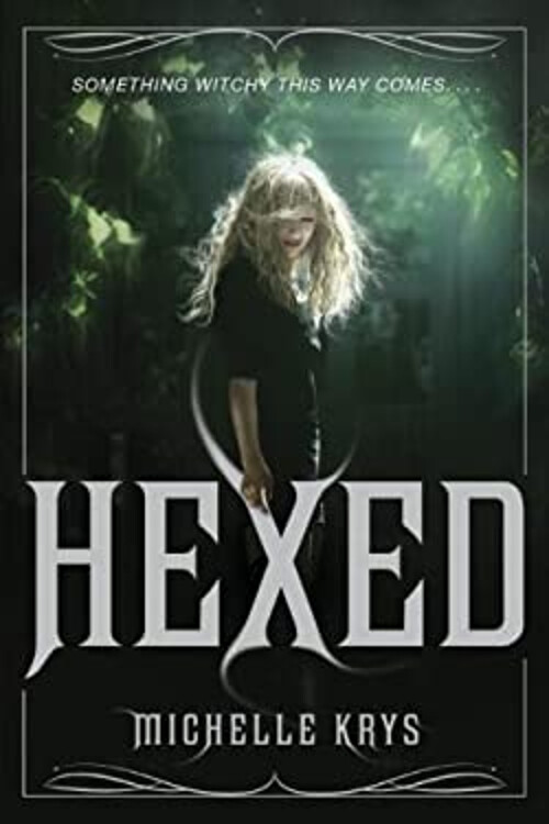 Hexed Michelle Krys