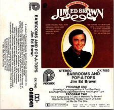 Jim Ed Brown Barrooms & Pop-A-Tops (Oldies Music Audio Cassette Tape)