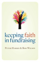 Peter Harris (U. A.) | Keeping Faith In Fundraising | Taschenbuch | Englisch