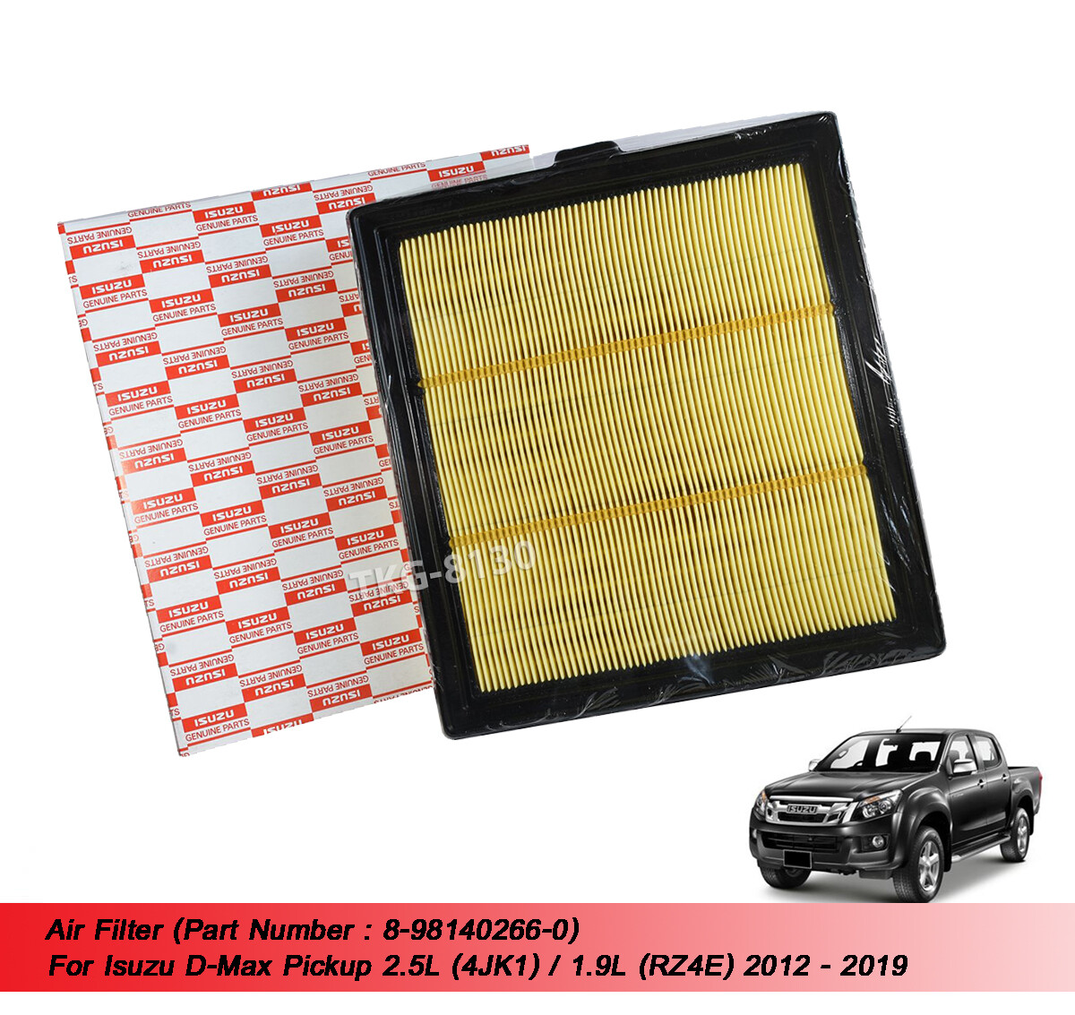 Air Filter 8981402660 Use For Isuzu Dmax 4JK1 RZ4E 2012 - 2016 