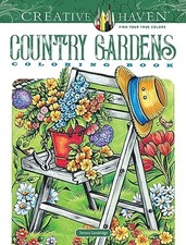 Teresa Goodridge - Creative Haven Country Gardens Coloring Book - Pape - E245z