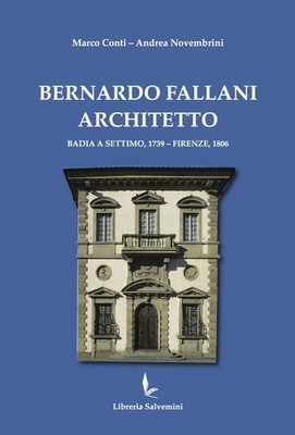 Bücher Marco Conti / Andrea Novembrini - Bernardo Fallani Architekt. Badia A Set