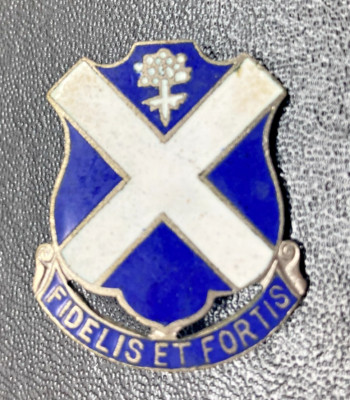 WW2 ERA US Army ''FIDELIS ET FORTIS'' 113TH INFANTRY REGIMENT UNIT CREST PIN