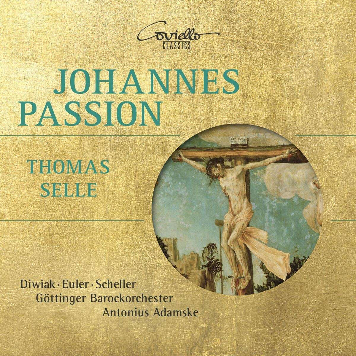 Thomas Selle: St John Passion (1643) (CD)