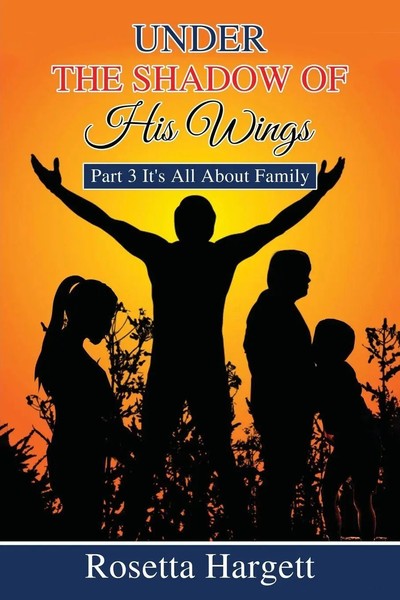 Rosetta Hargett | Under The Shadow Of His Wings | Taschenbuch | Englisch (2023)-image