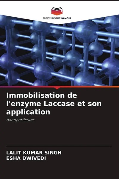 Lalit Kumar Singh (U. A.) | Immobilisation De L'enzyme Laccase Et Son...-image