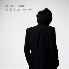 Peter Perrett How the West Was Won (Vinyl) 12" Album