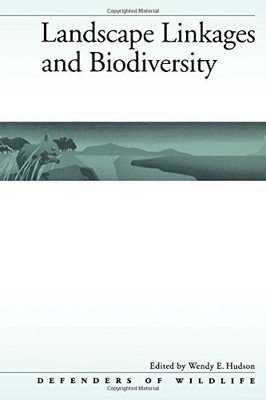 Landscape Linkages and Biodive - VERY GOOD