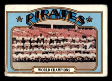1972 Topps Baseball #1 Pirates Team (World Champion) PR