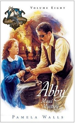 Maui Mystery (Abby & the South Seas Adventures, Book 8)