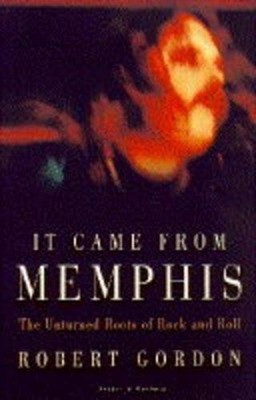 It Came from Memphis by Gordon, Robert 0436201453 FREE Shipping