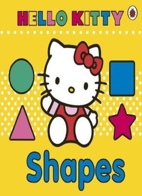 Hello Kitty: Shapes Board Book,