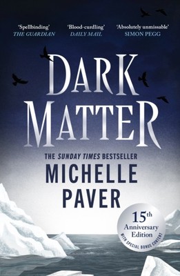 Dark Matter by Michelle Paver (Paperback Book)