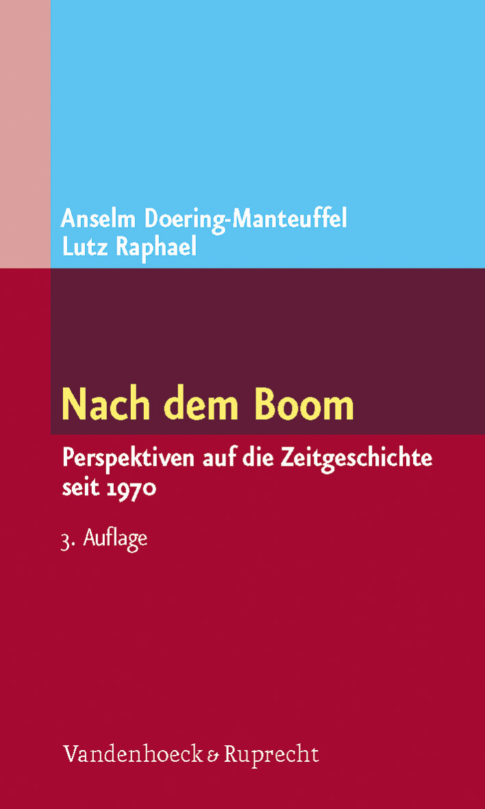 Thumbnail - Lutz Raphael; Anselm Doering-manteuffel / Nach Dem Boom