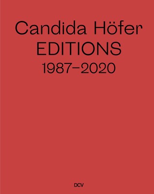 Candida Höfer: Memory 写真集 CANDIDA HOFER: Editions 1987-2020 Edition Cantz DCV Import Book